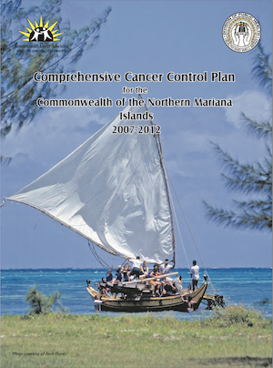 2007 - 2012 Cancer Control Plan for CNMI cover art