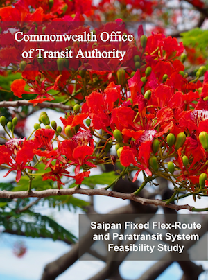 Saipan Fixed Flex-Route and Paratransit System Study cover art